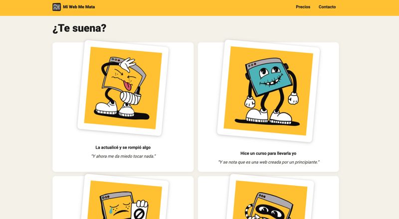 Sección «¿Te suena?» de Mi Web Me Mata: tarjetas con la mascota ilustrando problemas habituales, como «La actualicé y se rompió algo» o «Hice un curso para llevarla yo»